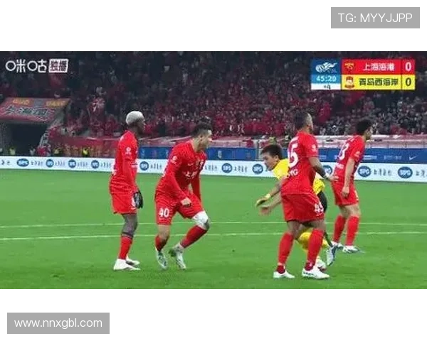 海港西海岸半场战平 莱昂纳多进球无效 海港西海岸半场战平 莱昂纳多进球无效